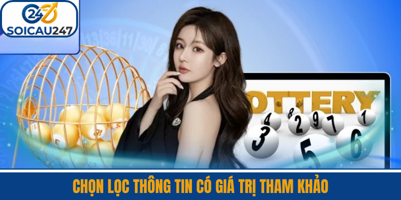 Chọn Lọc Thông Tin Có Giá Trị Tham Khảo